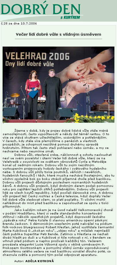 10.7.2006, Dobr den s Kurrem