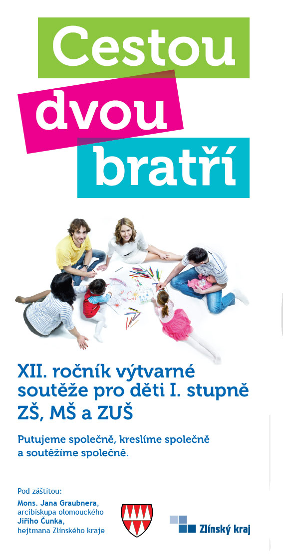 Cestou dvou bratří - výtvarná soutěž pro děti I. stupně ZŠ, MŠ a ZUŠ