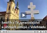 Sestřih z TV zpravodajství a přímých vstupů z Velehradu